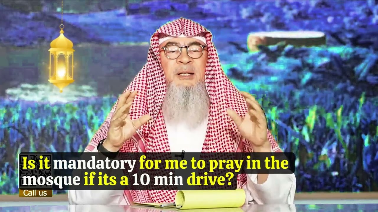 Обязательно ли мне молиться в мечети, если до нее 10 минут езды? assimalhakeem JAL