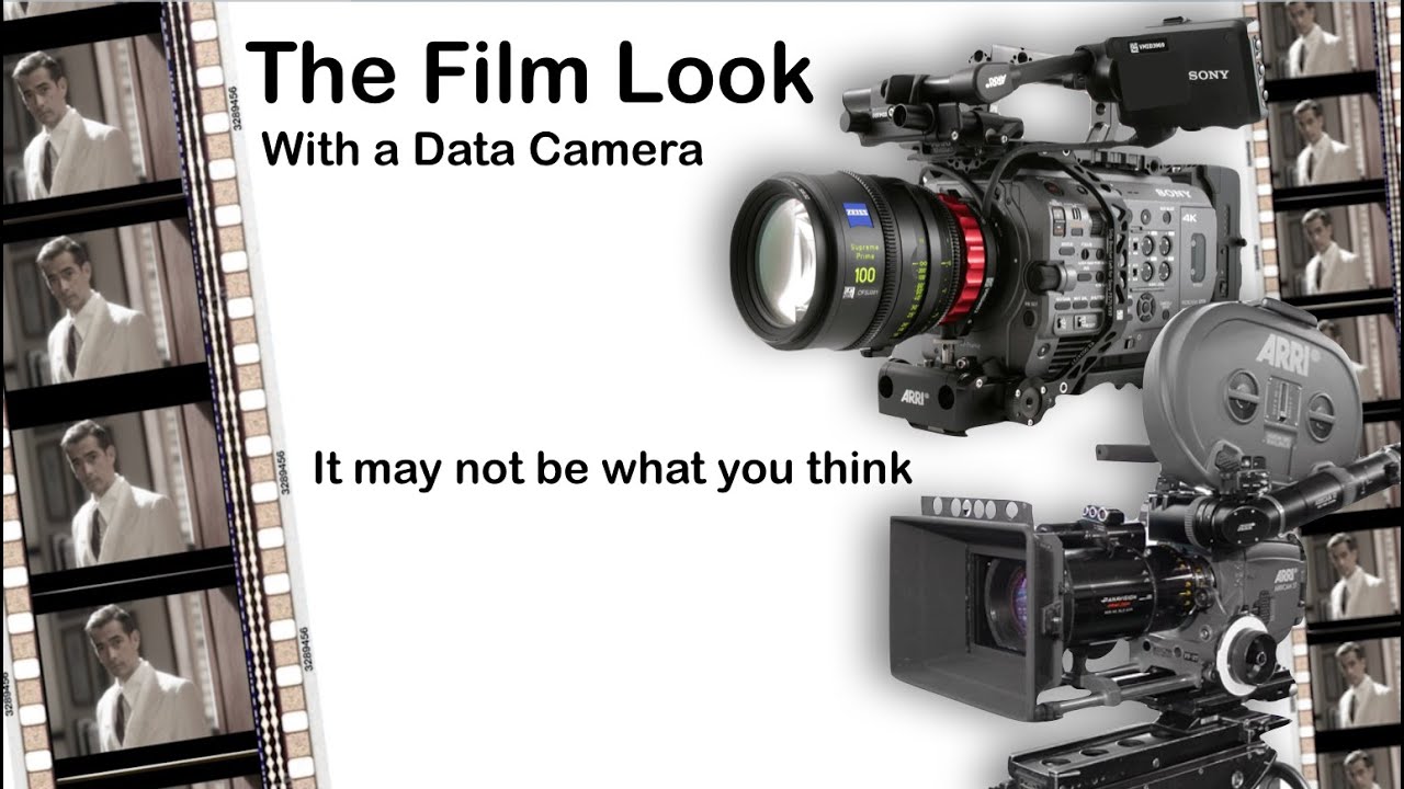 The Film Look