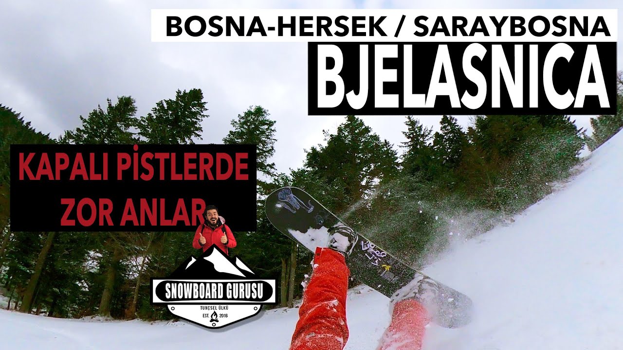 Saraybosna | Bjelasnica Kayak Merkezi | Kapalı Pistlerde Yaşadıklarım ve Aksilikler | 20 Şubat 2020