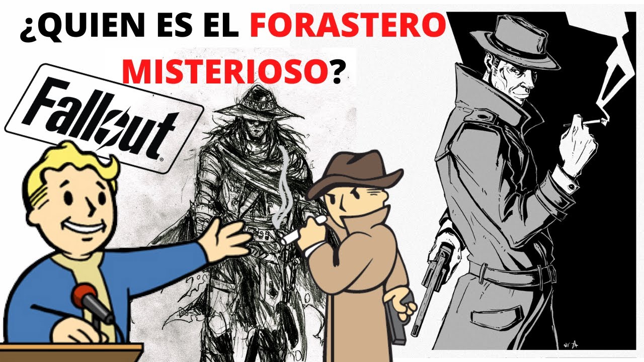 ¿QUIEN ES EL FORASTERO MISTERIOSO? UNIVERSO FALLOUT / FALLOUT LORE