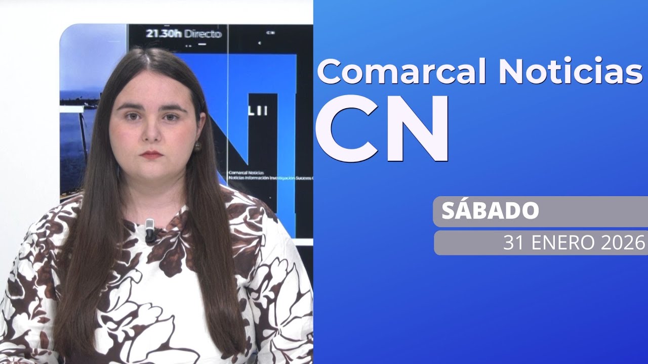 COMARCAL NOTICIAS SÁBADO 31 DE ENERO DE 2026