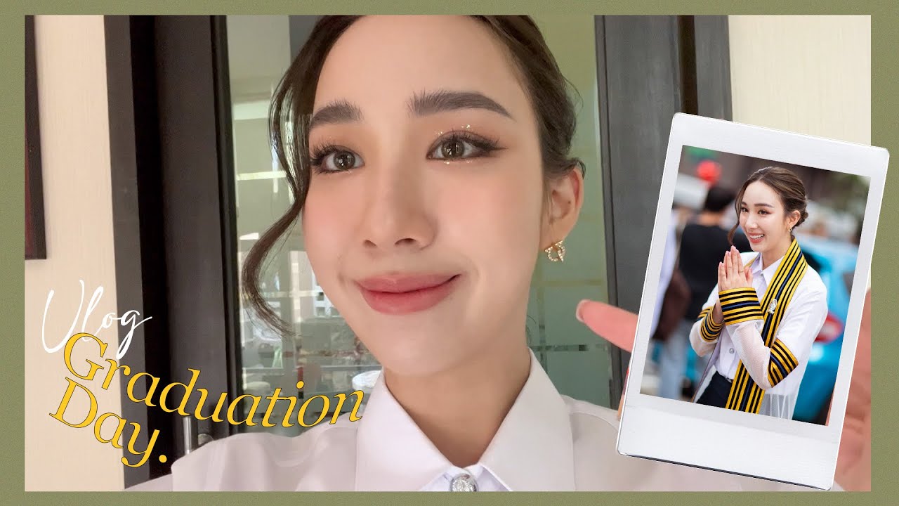 [VLOG] Aye Sarun Graduation Days | Communication Arts, Chulalongkorn University