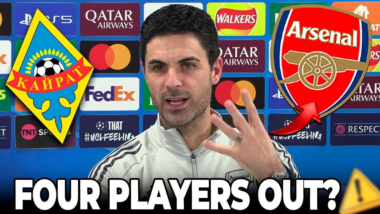 BOMB! ARTETA CONFIRMS CHANGES AHEAD OF THE CLASH WITH KAIRAT! WHAT’S GOING ON AT ARSENAL?