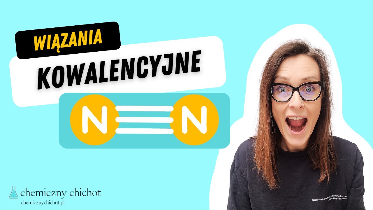 Wiązania kowalencyjne