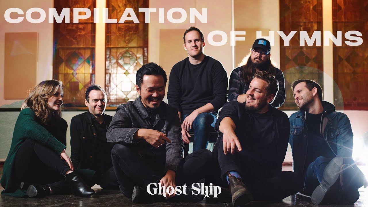 Compilation of Church Hymns \ Ghost Ship \ Jesus songs