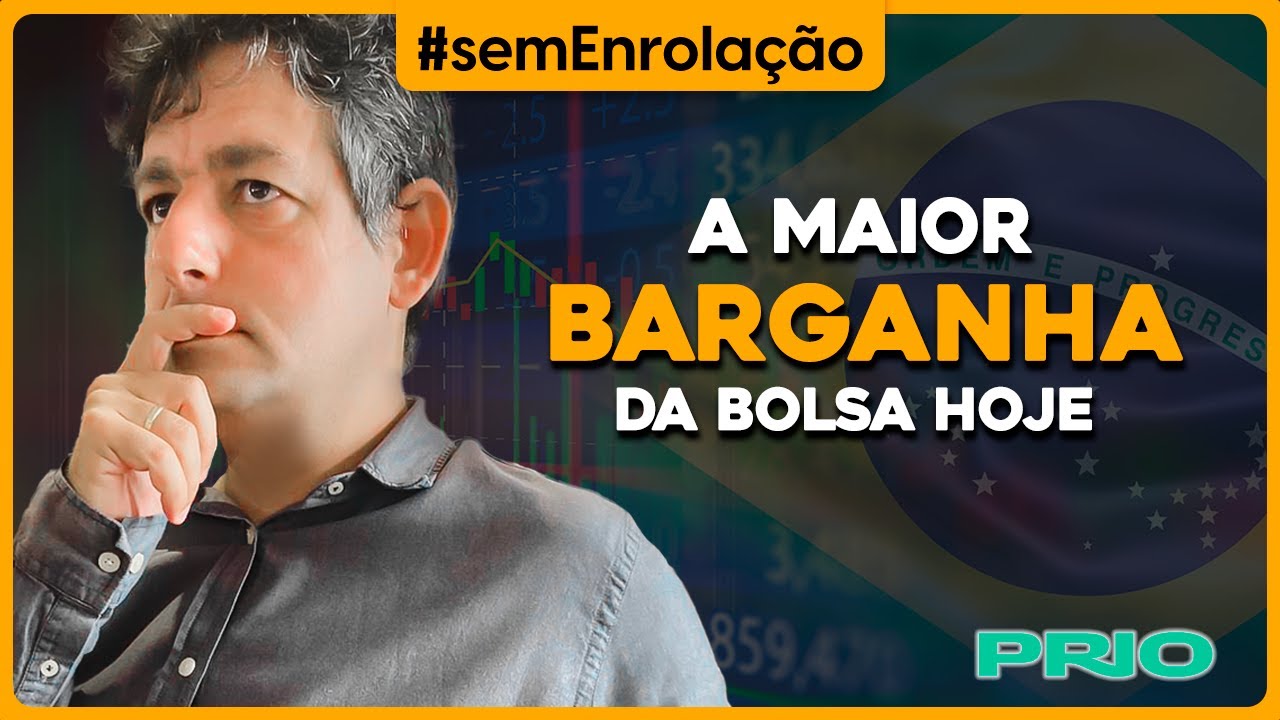 A maior BARGANHA da Bolsa Hoje