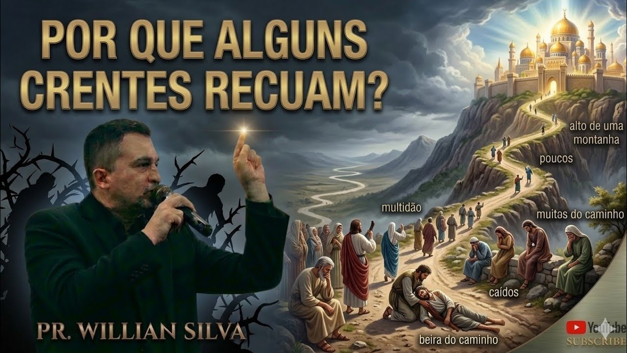 📌Por que alguns crentes recuam? |Pastor Willian Silva