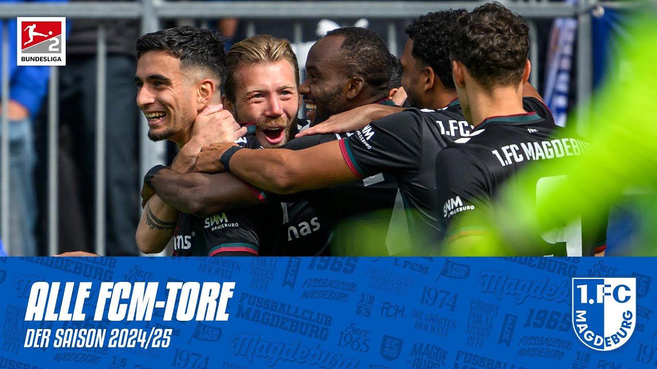 Alle FCM-Tore der Saison 2024/25