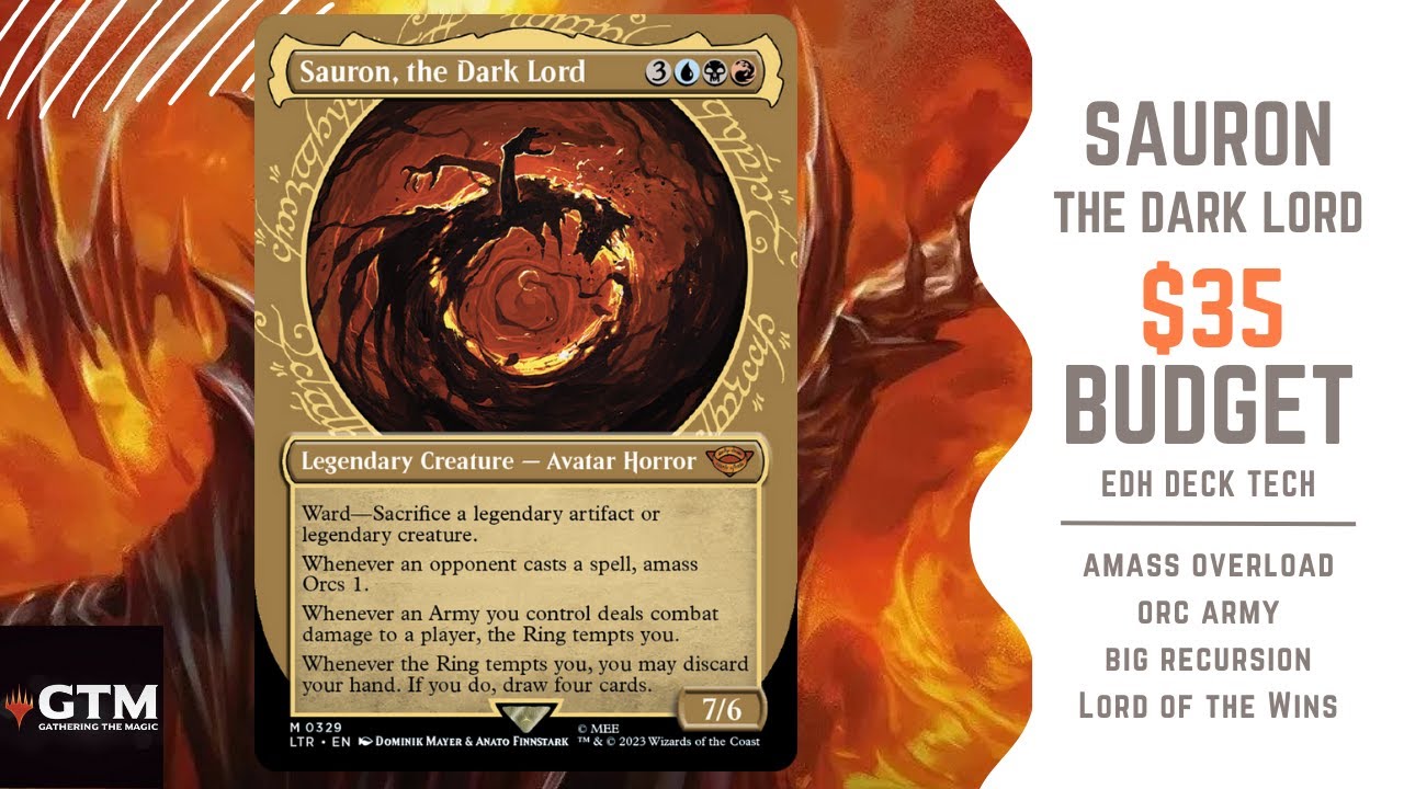 Sauron, the Dark Lord $35 BUDGET EDH Deck Tech! | Lord of the Rings MTG! | Magic The Gathering