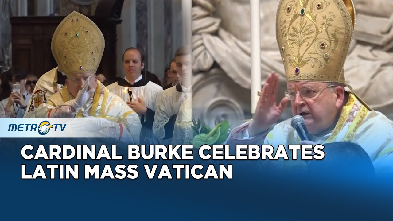 Ap Explains The Significance Of Cardinal Burke’s Latin Mass
