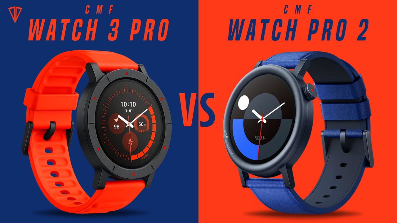CMF Watch 3 Pro VS CMF Watch Pro 2