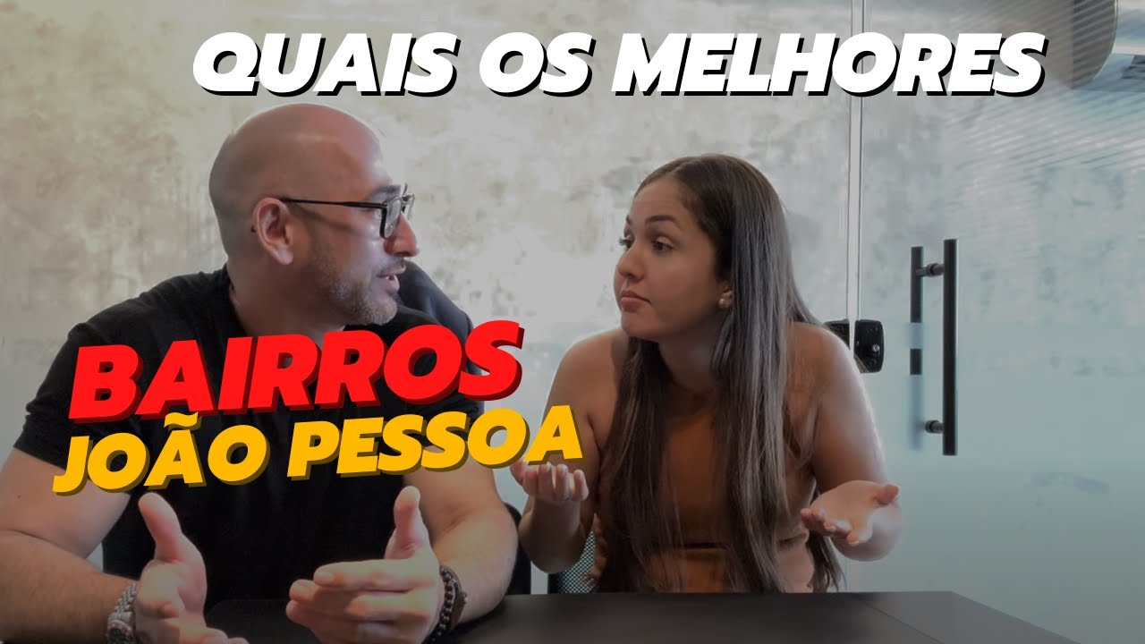 Onde Morar em João Pessoa Paraíba | Ronaldo Santos