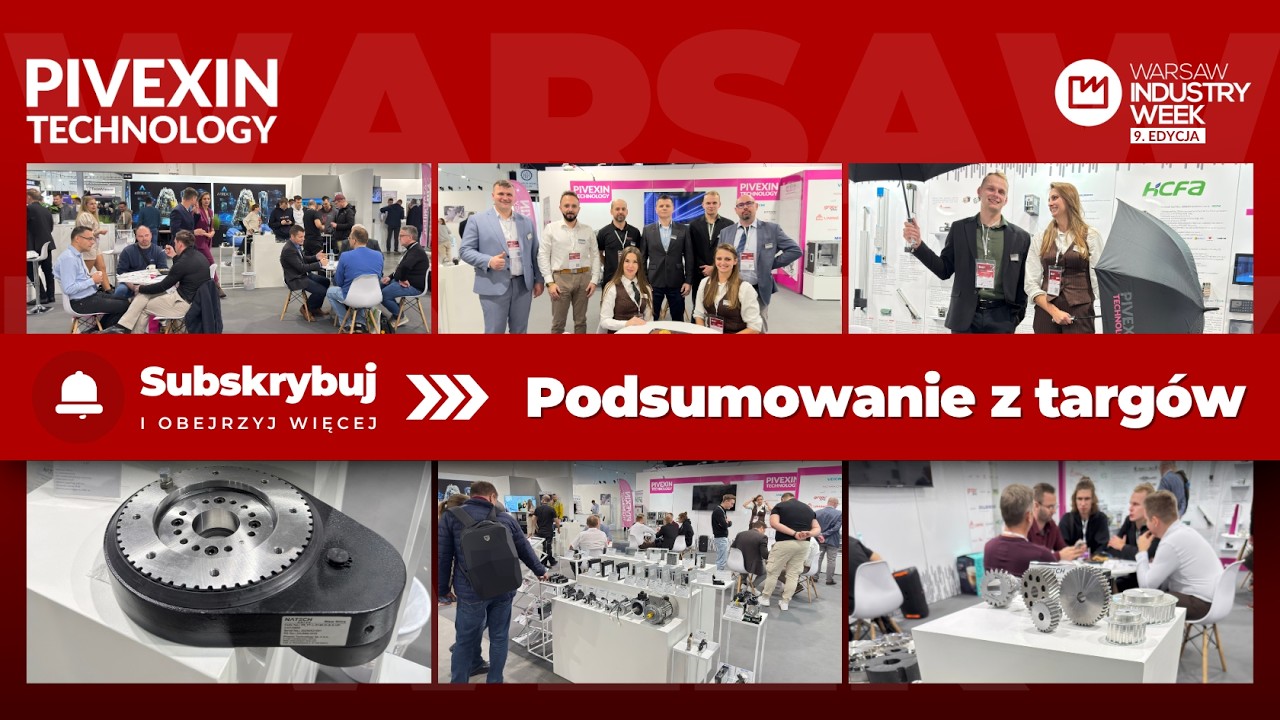 WARSAW INDUSTRY WEEK 2025 z PIVEXIN TECHNOLOGY – Zobacz naszą relację!