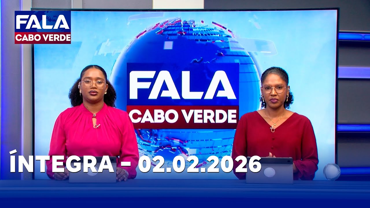 FALA CABO VERDE ÍNTEGRA 02.02.2026