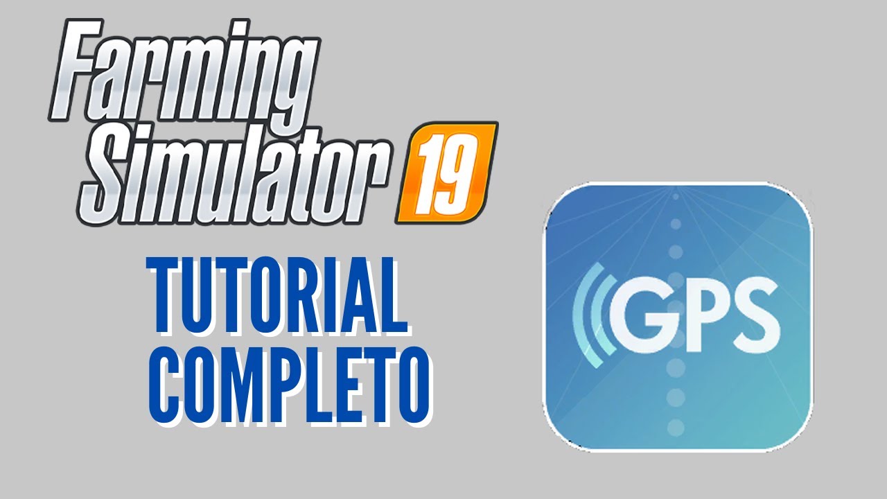 Tutorial GPS - Como configurar e usar - Guidance Steering (GPS) | FARMING SIMULATOR 19