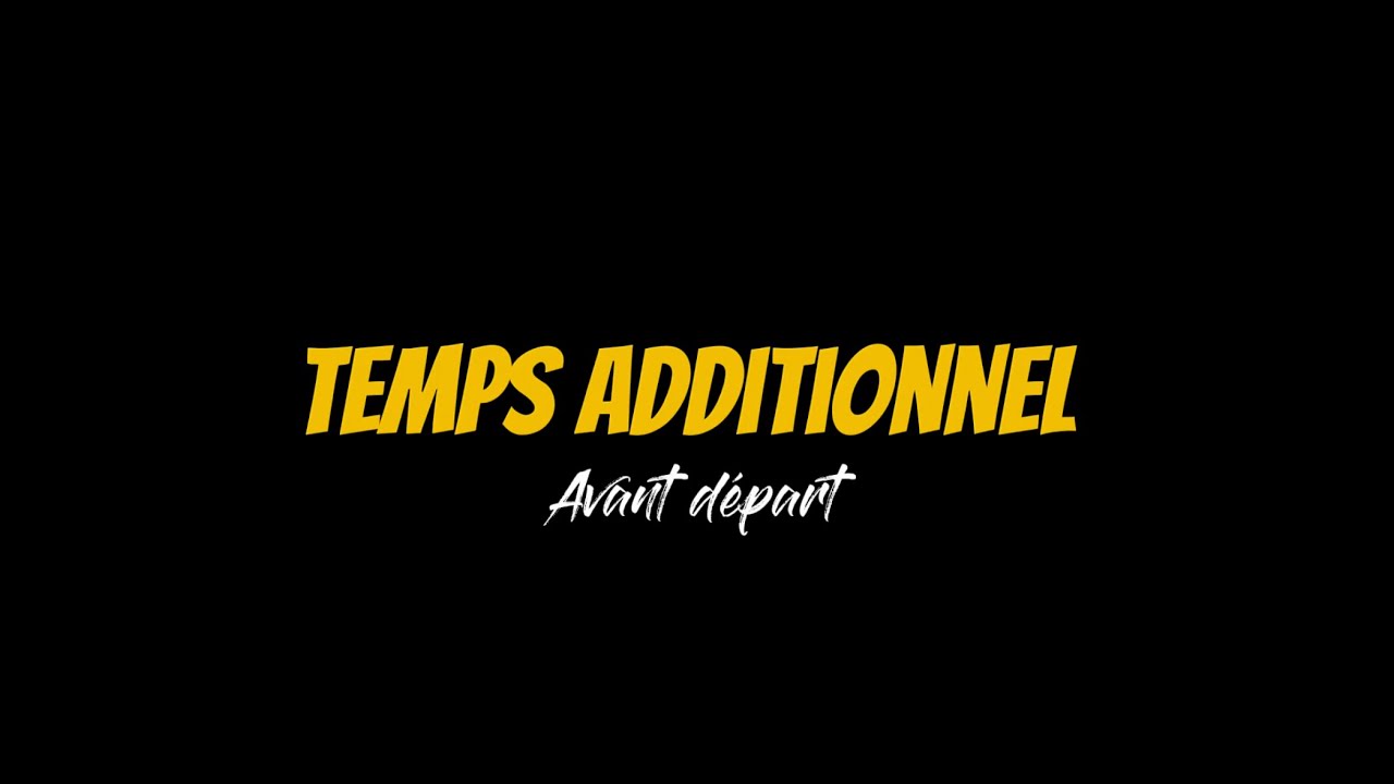 Temps additionnel 