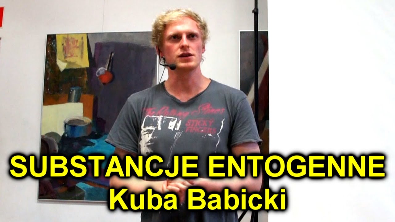 SUBSTANCJE ENTOGENNE - Kuba Babicki