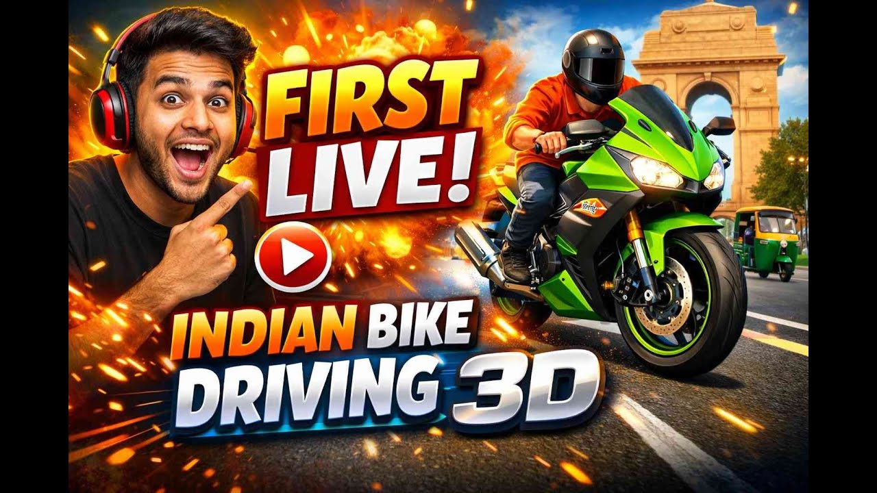Indian bike driving  3d  gaming 1st live