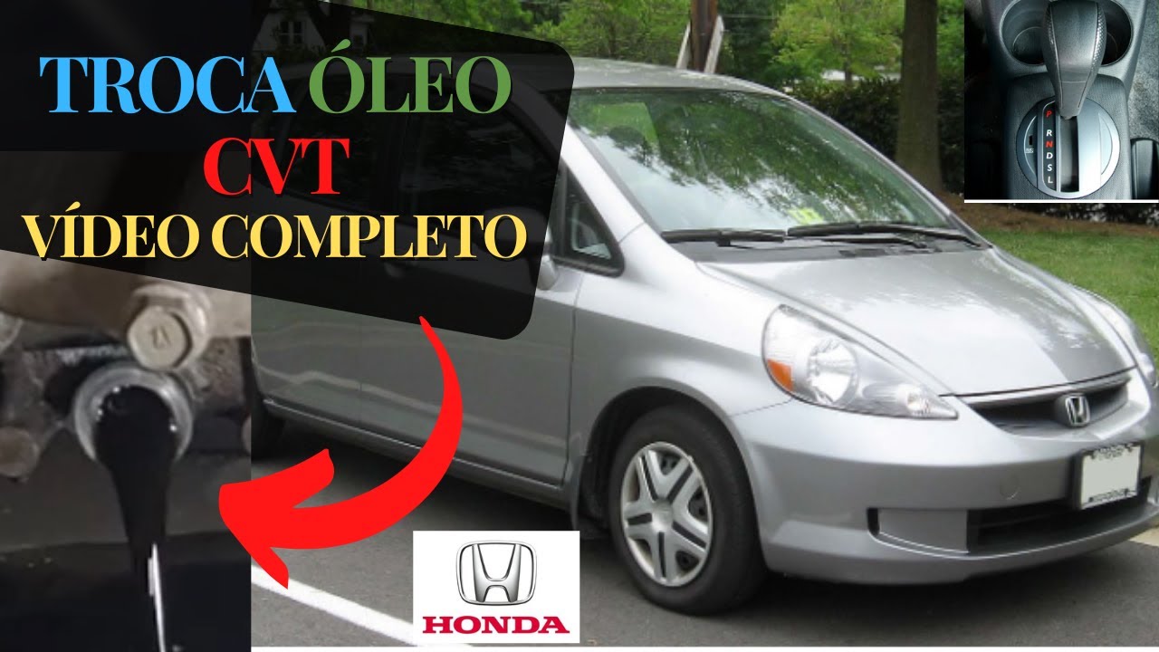 TROCA PARCIAL ÓLEO FLUÍDO CÂMBIO CVT | Em Casa [VÍDEO CPL] - Honda Fit Old 2003 2004 2005 2006 2007