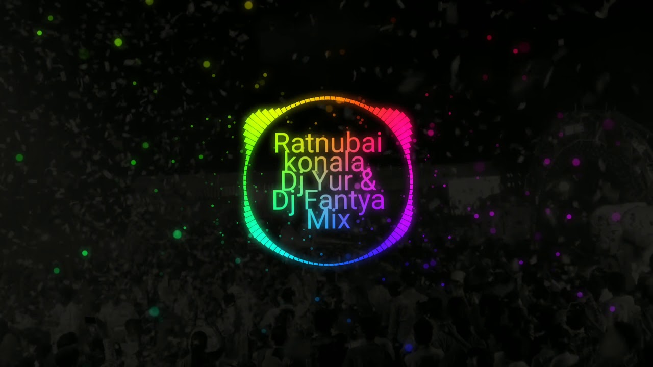 Ratnubai konala pavat go (Jaskhar song) Dj Yur and Dj Fantya mix.