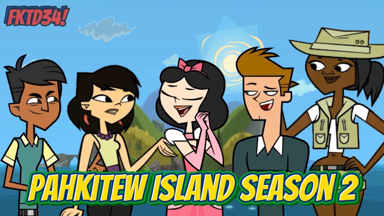 Total Drama Pahkitew Island Season 2 My Way | FKTD34!