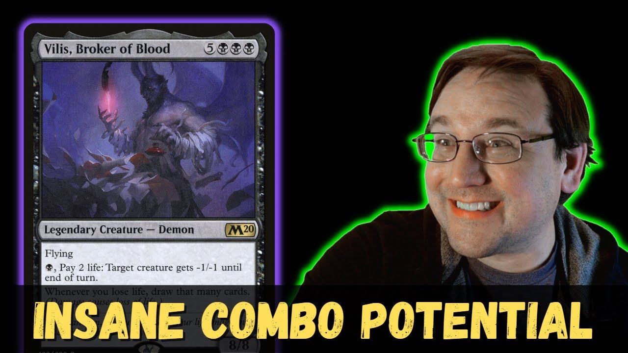 Vilis, Broker of Blood is Excellent in Commander