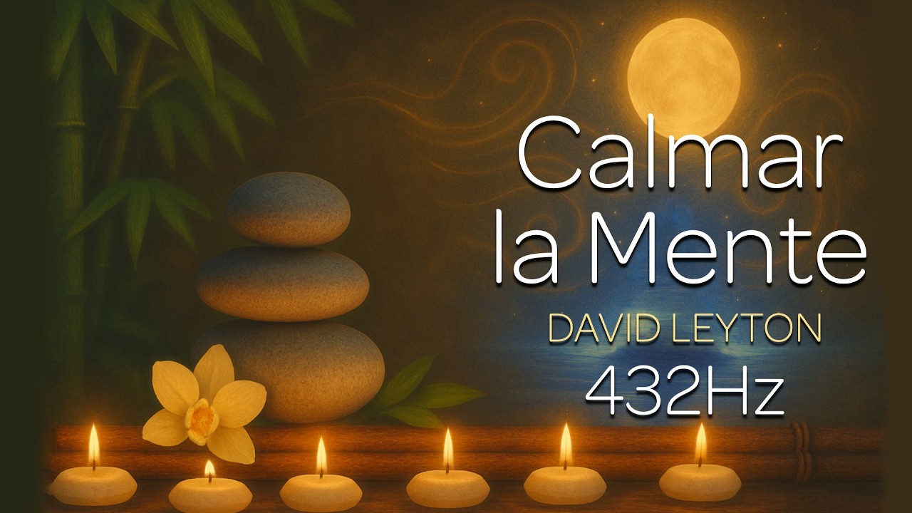M&uacute;sica para Dormir, Relajarse y Calmar la Mente 432Hz Curaci&oacute;n del Estr&eacute;s Ansiedad Insomnio #relax