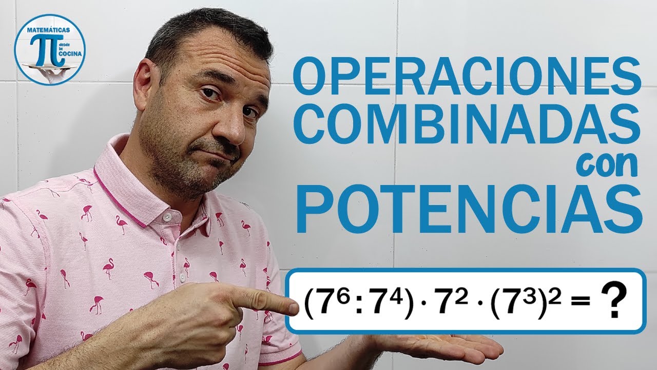 OPERACIONES COMBINADAS con POTENCIAS 💪 Propiedades de las potencias 🤗