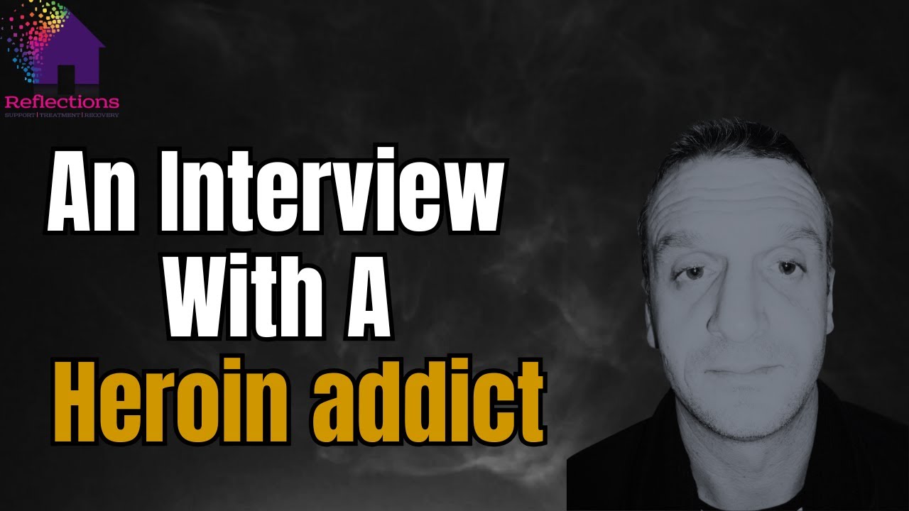 An interview with a Heroin addict! (Dave)
