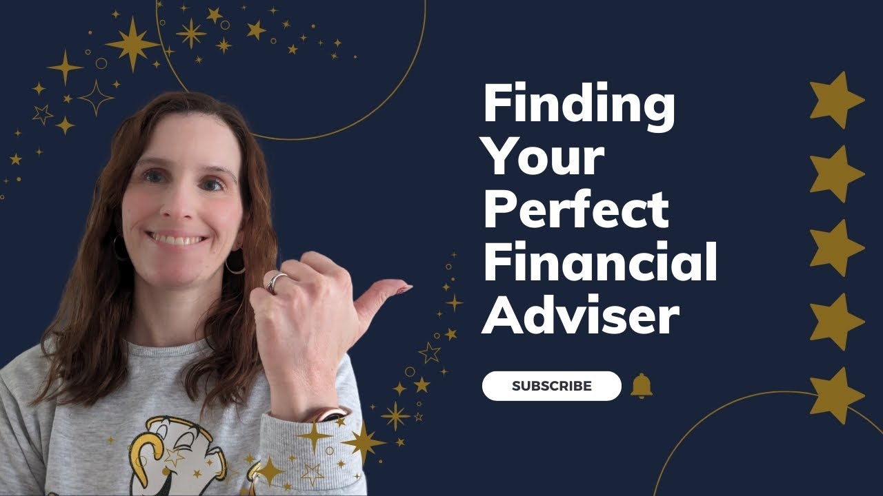 Finding Your PERFECT Financial Adviser