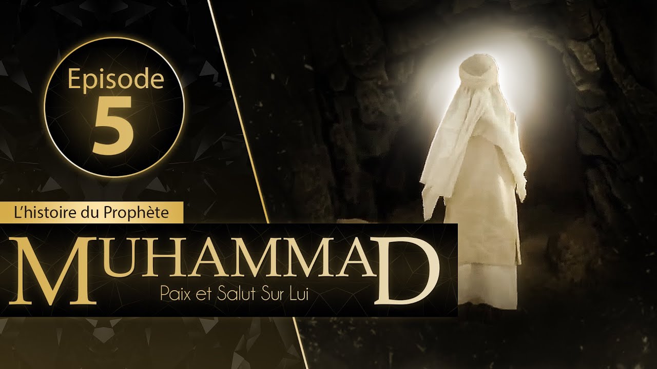 Muhammad - Episode 5 - VOSTFR | Jeff ☑️