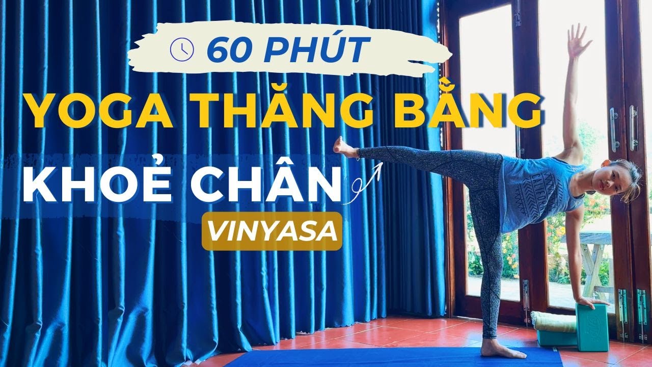 Yoga thăng bằng - khoẻ chân #yoga #sports #yogalife #stretching #strength #mobility #vinyasa