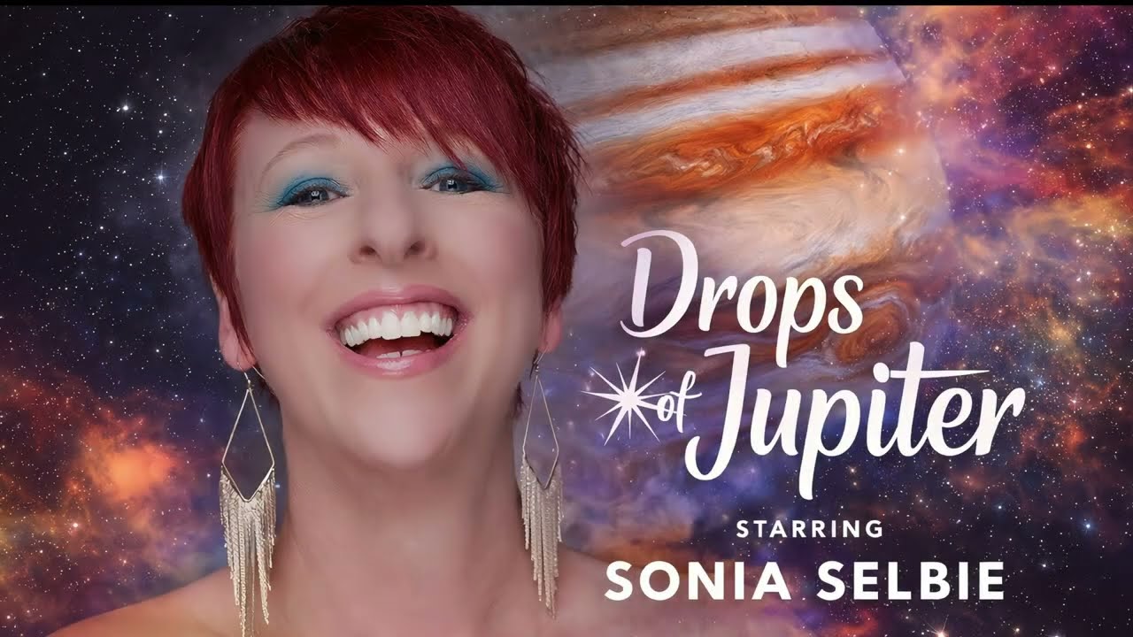 Drops of Jupiter starring Sonia Selbie 2026