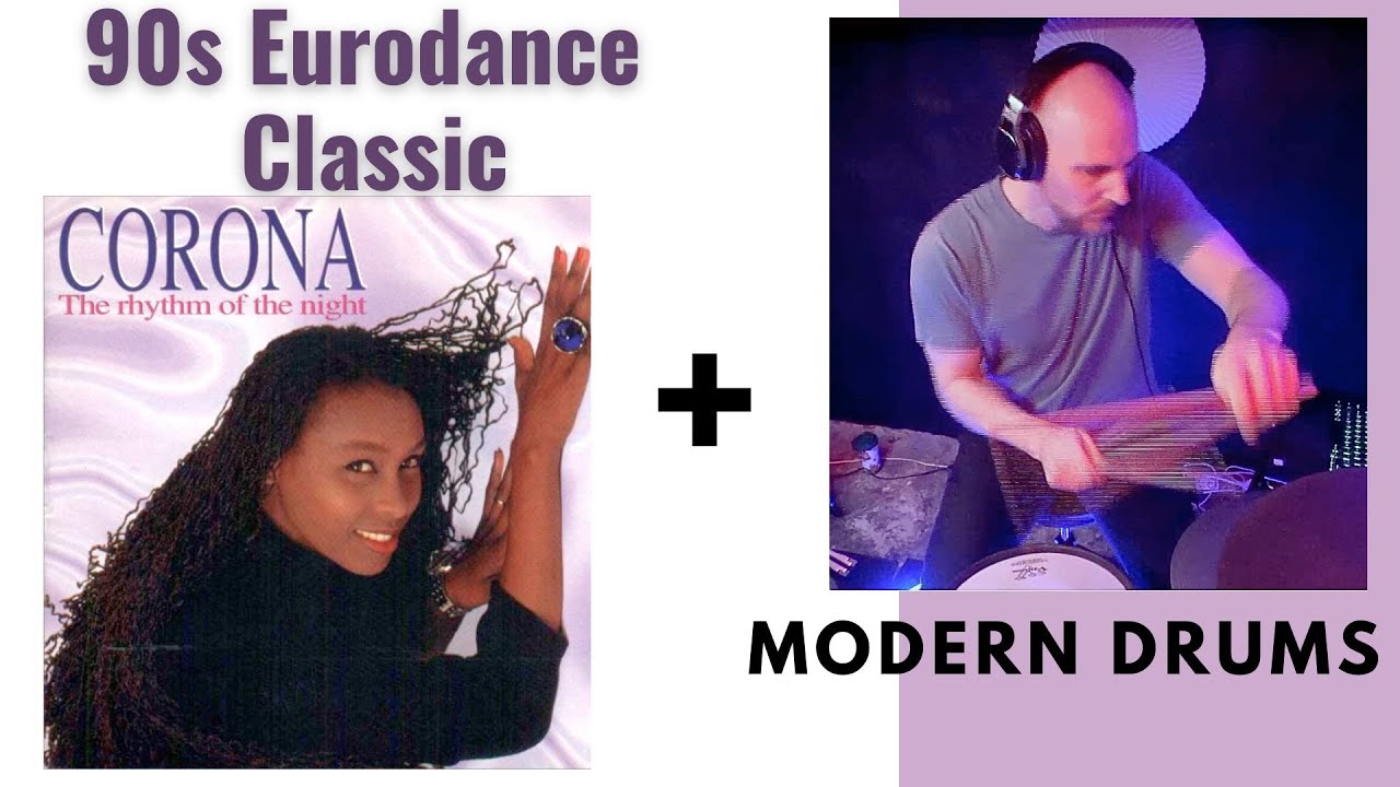 #1 Corona - Rhythm Of The Night ** Limitless Drums cover