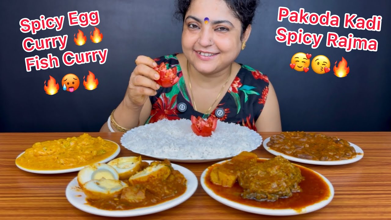 MUKBANG‼️SPICY EGG CURRY, SPICY FISH CURRY, SPICY RAJMA AND PAKODA KADI WITH RICE | ASMR EATING SHOW