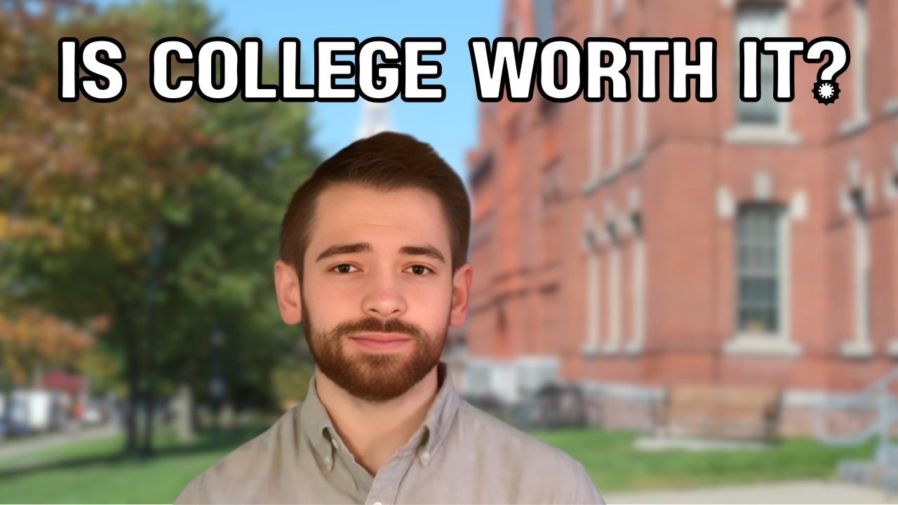 Is College Worth It?