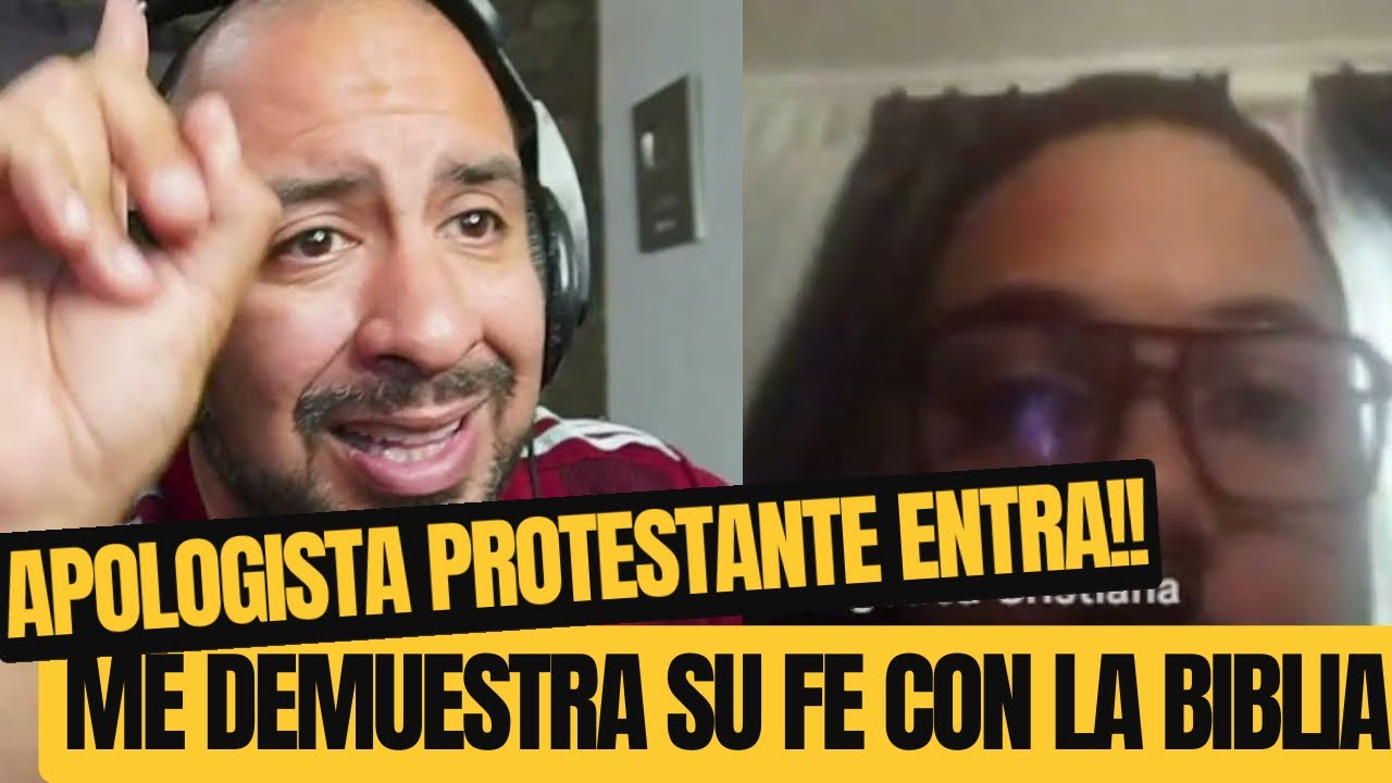 APOLOGISTA PROTESTANTE entra y me demuestra con la Biblia la SOLA SCRIPTURA!