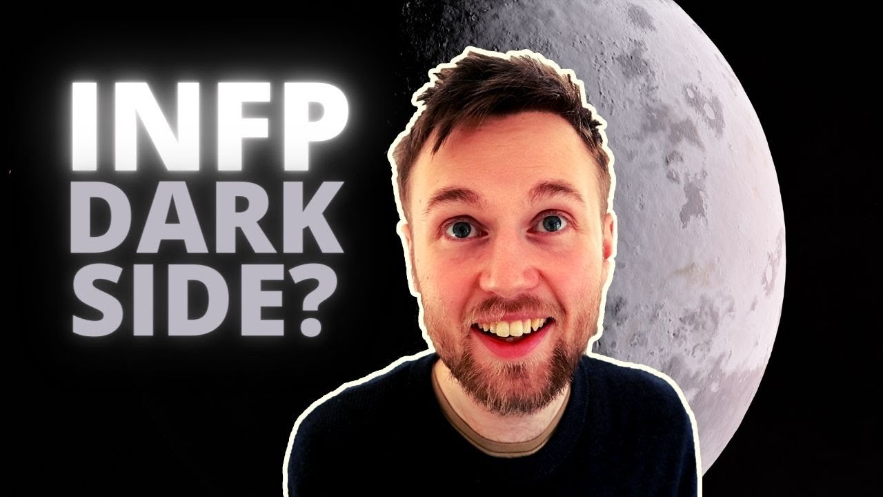 The INFP Dark Side
