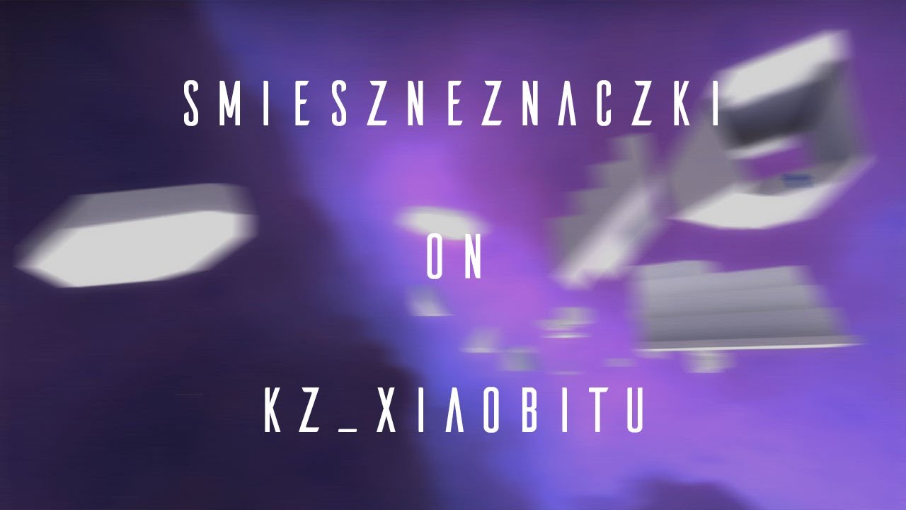[KZT PRO] kz_xiaobitu in 4:01.89 by smieszneznaczki