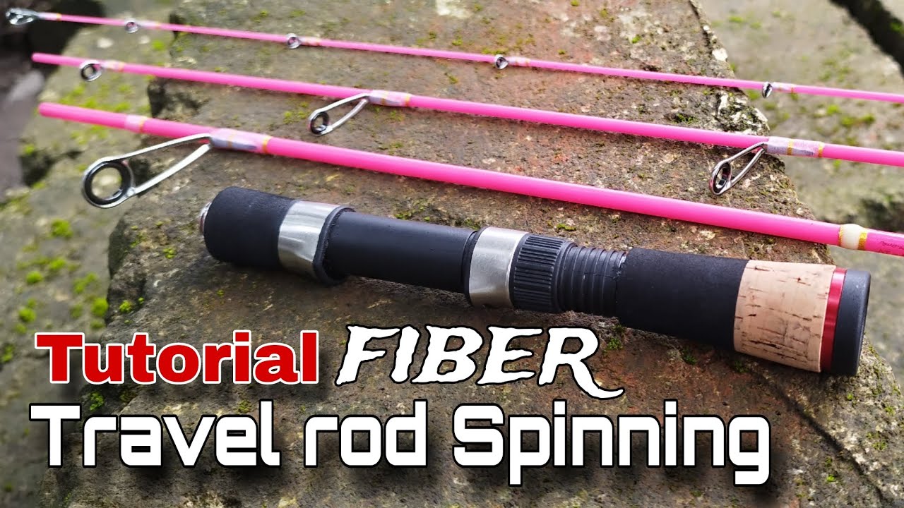 Tutorial membuat joran travel rod sendiri dari fiberglass murah