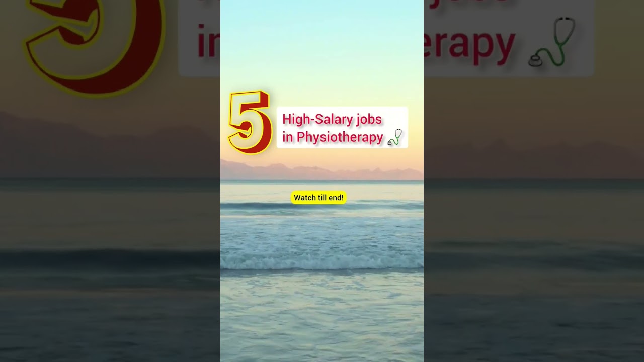 TOP 5 High Salary Jobs in Physiotherapy #ytshortsvideo #viral #studentpage #shortsfeed  #shorts