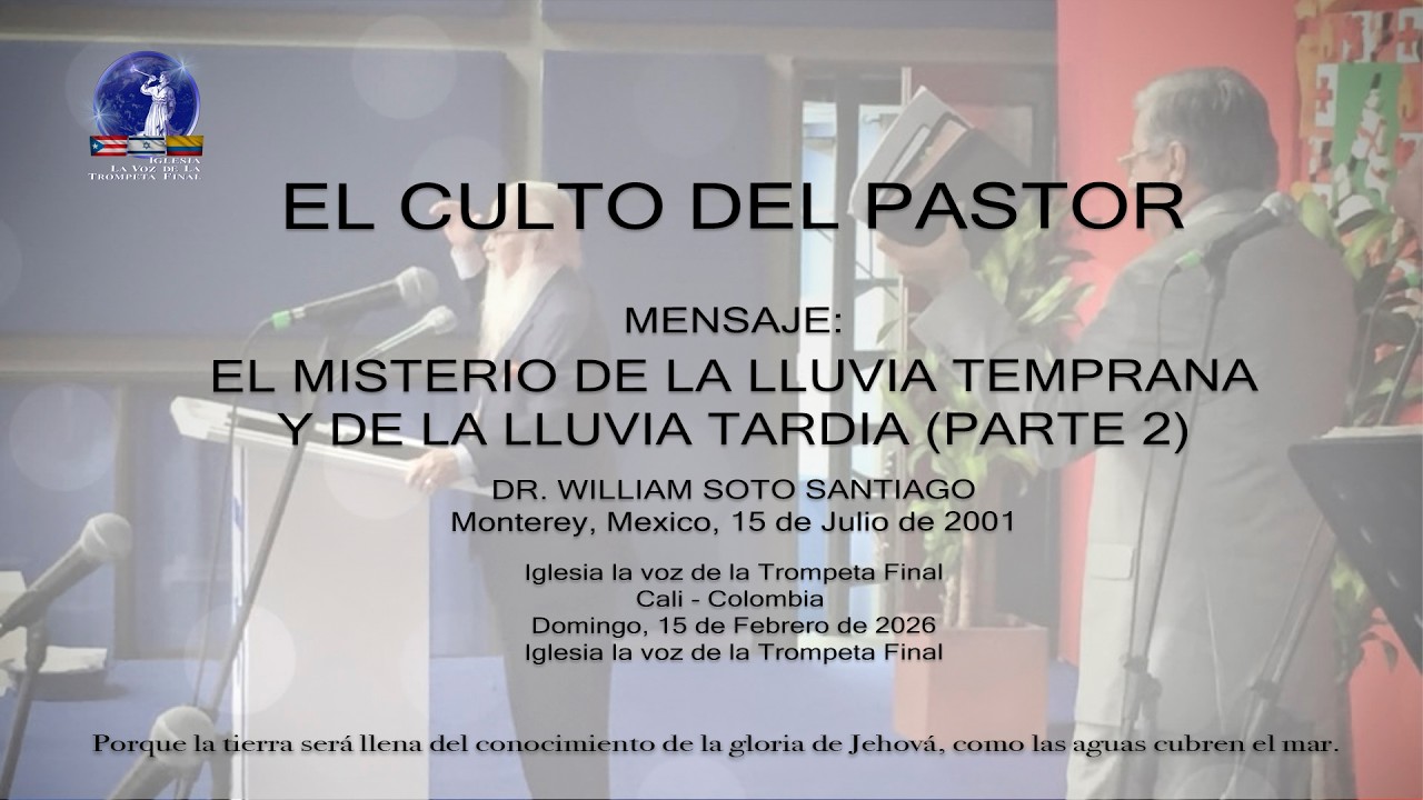 MENSAJE DE REPASO: EL MISTERIO DE LA LLUVIA TEMPRANAY DE LA LLUVIA TARDIA (PARTE 2)