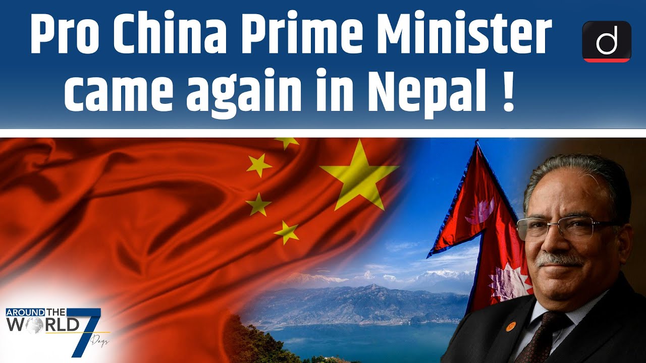 New Government Impact on Indo - Nepal Relations । Nepalese general election 2022 । Around The World
