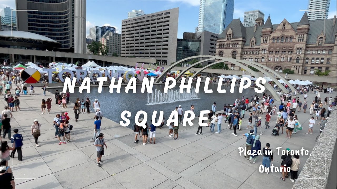 Toronto’s Heartbeat: Nathan Phillips Square Walking Tour | Toronto | Canada