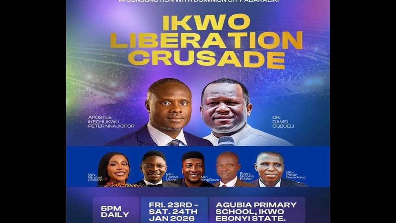 Ikwo Liberation Crusade Ebonyi || Grand Finale || Ikechukwu Peter Nnajiofor's