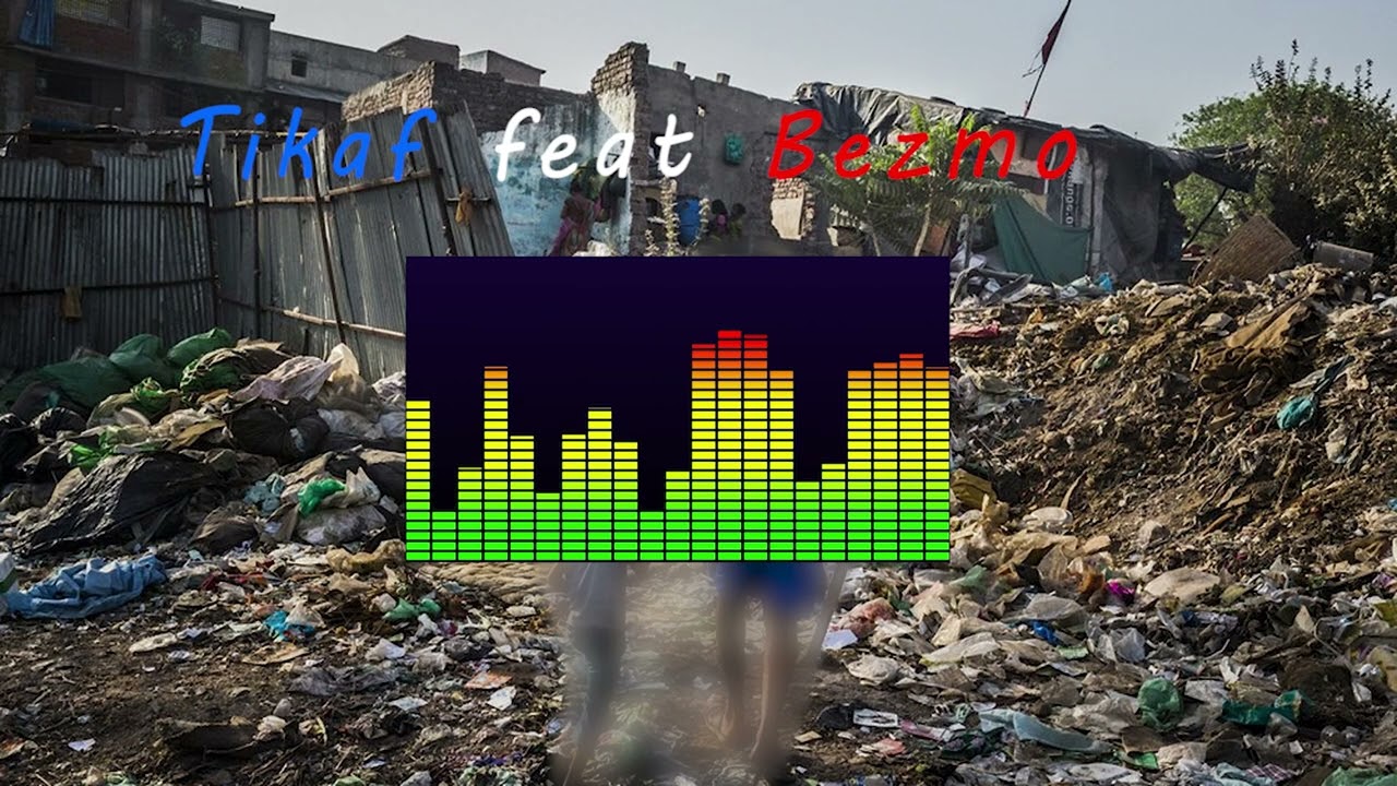 BEZMO et TIKAF - Tratrougué Wa Gala - Audio