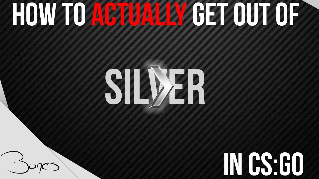 How to ACTUALLY Get Out of Silver in CS:GO! NO BS!(fixed Audio)