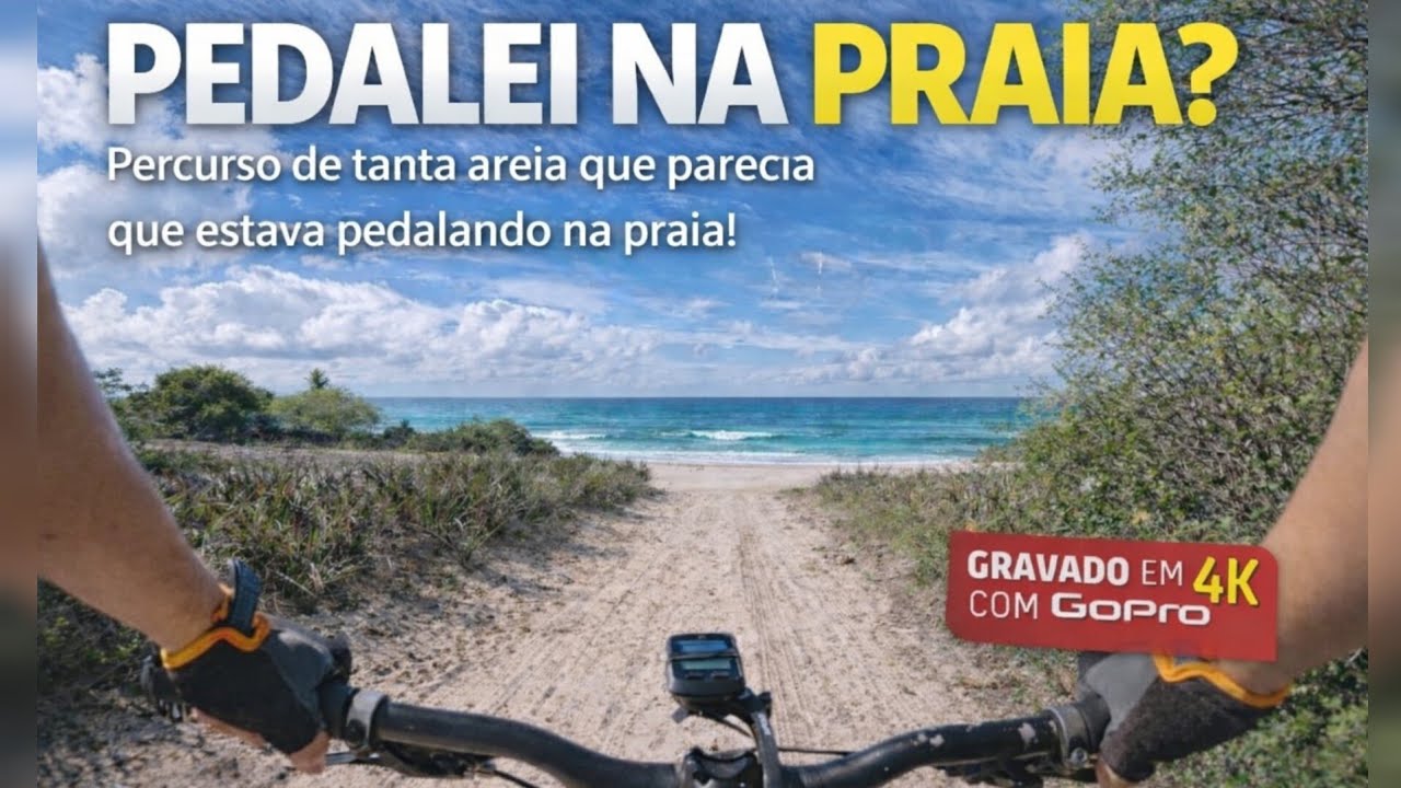 PEDALEI NA PRAIA? Trecho com bastante areia 😲