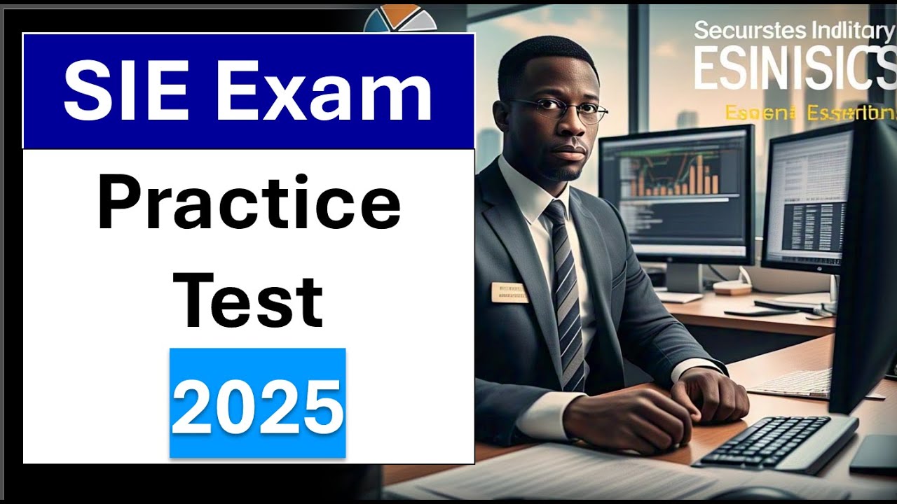 SIE Exam Practice Questions Answers 2025  FINRA Securities Industry Essentials Test Prep