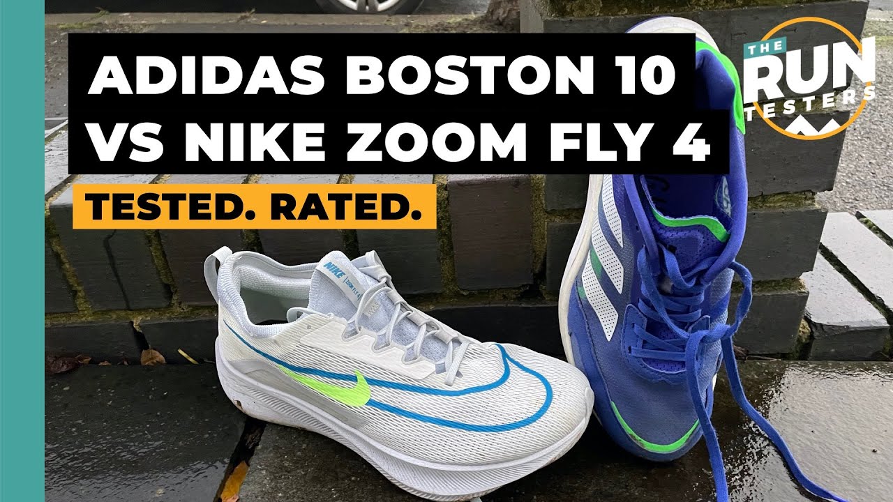 Nike Zoom Fly 4 vs Adidas Boston 10: Which shoe should you get?